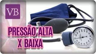 Pressão Alta x Pressão Baixa - Você Bonita (19/12/17)