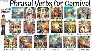 Vocabulary: Phrasal Verbs for Carnival - Phrasal Verbs in Natural Conversation