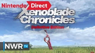 Xenoblade Chronicles: Definitive Edition