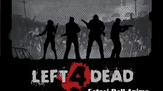 Left 4 Dead- Estasi Dell Anima