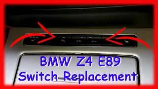 BMW Z4 E89, roof and PDC switch replacement