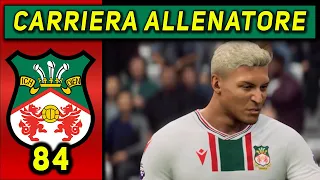 CALCIO CON LA F [#84] CARRIERA ALLENATORE WREXHAM ★ FC 24 Gameplay ITA