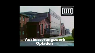 Bundesbahn-Ausbesserungswerk Opladen [DB-Filmspiegel]