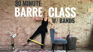 30 Minute Barre Class with Bands