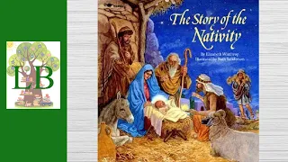 🌟 The Story Of The Nativity - Read Aloud
