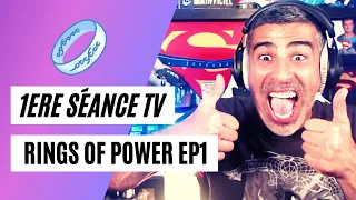 1ERE SÉANCE TV: RINGS OF POWER EP1