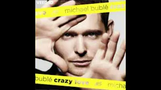 Michael Bublé - Haven't Met You Yet (432Hz)