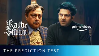 Will Prabhas Pass The Ultimate Prediction Test? | Radhe Shyam | Sachin Khedekar | Amazon Prime Video