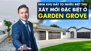 Việt Hình - Nhà Khu Đất To Nhiều Biệt Thự Xây Mới Đặc Biệt Ở Garden Grove