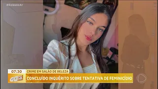 CRIME EM SALÃO DE BELEZA: CONCLUÍDO INQUÉRITO SOBRE TENTATIVA DE FEMINICÍDIO