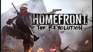 Homefront: The Revolution Gameplay walkthrough, Part 1 - No Commentary