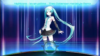 Nightcore - Levan polkka(Hatsune miku){Theo gobensen hardstyle remix]