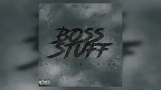 Mischief & ASAP (67) - Boss Stuff (Slowed & Reverb)