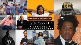 Black Male Perspective: Let's Chop It Up (Episode 122)