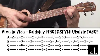 VIVA LA VIDA (Coldplay) FINGERSTYLE Ukulele TUTORIAL