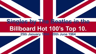 The Billboard Hot 100's Top 10 Timeline | The Beatles (1964 Singles Chart Run)