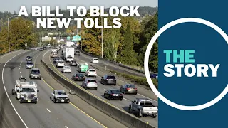 Bill in the Oregon legislature would stop ODOT from tolling I-5 and I-205