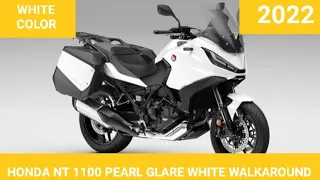 HONDA NT 1100 Pearl Glare White Walkaround#2022 HONDA NT#HONDA NT 1100#HONDA NT WHITE PEARL#