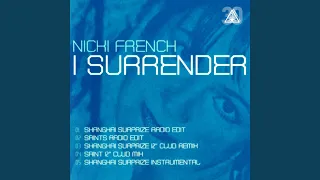 I Surrender (Shanghai Surprize Radio Edit)