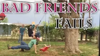 Ultimate Bad Friends Fails Compilation | Ultimate Bad Friends Compilation 2019 | Worst Friends