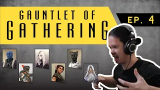 Gauntlet of Gathering Ep. 4 (DnD Campaign | Tales of Tarin)