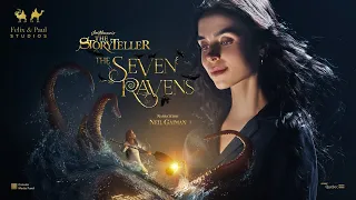 The Storyteller: The Seven Ravens - Trailer