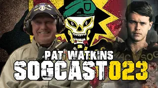 SOGCast 023: Pat Watkins, Part 1. Oscar 8 Target
