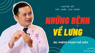 Những bệnh về lưng - BS Phêrô Phạm Thế Hiển