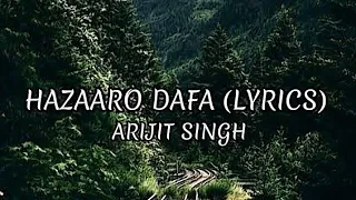 Dekha Hazaro Dafa Apko full song lyrics with Arijit Singh | Palak Mucchal