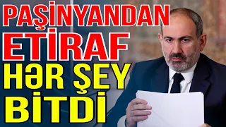 Paşinyandan etiraf: hər şey BİTİB, tələdən çıxa bilmədik - Xəbəriniz Var? - Media Turk TV