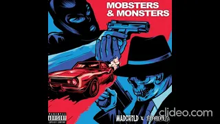 Madchild & Obnoxious (Mobsters and Monsters) Full Album