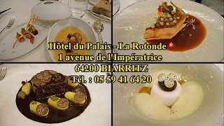 Dîner à La Rotonde * (Hôtel du Palais - Biarritz) - 17 octobre 2021