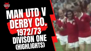 Man Utd v Derby C 1972/73 Division One (Highlights)