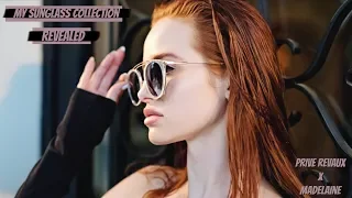 MY SUNGLASS COLLECTION REVEALED | Madelaine Petsch