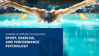 Careers in Applied Psychology: Sport, Exercise, and Performance Psychology