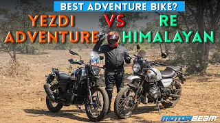 Yezdi Adventure vs RE Himalayan - Adventure Comparison Review! | MotorBeam