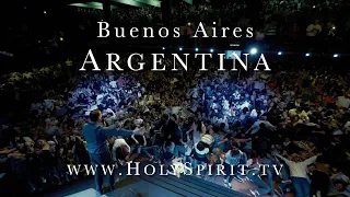 Amazing Revival in Buenos Aires, Argentina!