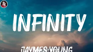 Jaymes Young - Infinity (Lyrics) | Shawn Mendes, Imagine Dragons,... (Mix Lyrics)