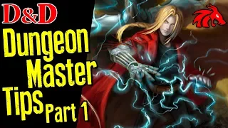 Dungeon Master Tips, Part 1 | Dungeons and Dragons 5e