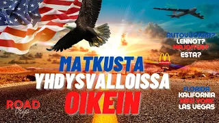 Amerikkaan ensimmäistä kertaa? Katso tämä!