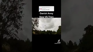 Danish Army [Now VS Then]