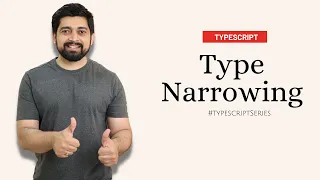 Type Narrowing in typescript