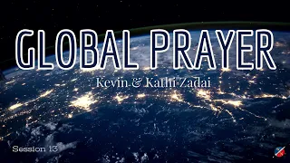 LIVE Global Prayer: Session 13 - Kevin Zadai