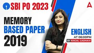 SBI PO 2023 | SBI PO English Memory Based Paper 2019 | English By Kinjal Gadhavi