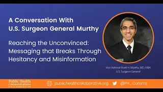 Webinar: A Conversation with U.S. Surgeon General Murthy
