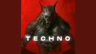 Werewolf (Dark Hard Techno Mix)