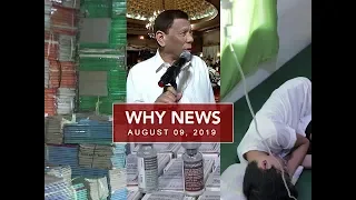 UNTV: Why News (August 09, 2019)