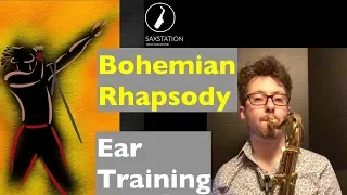 Bohemian Rhapsody - Saxophone Cover & Ear Training Lesson