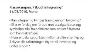 Klassekampen debatt: Påbudt integrering? (11/12)