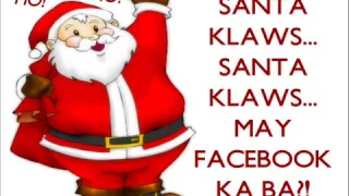 SANTA KLAWS, MAY FACEBOOK KA BA? Cover Song by Nissimac Eternal (Jingle Bells Parody)